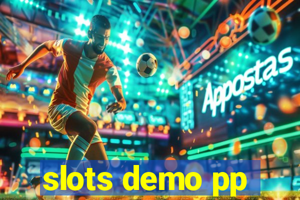 slots demo pp